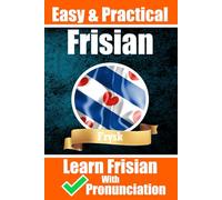 Learn it yourself | Frisian | LearnFrisian: Lear it dysels: 1 (Books for Learning Frisian)
