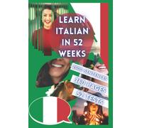 LEARN ITALIAN IN 52 WEEKS