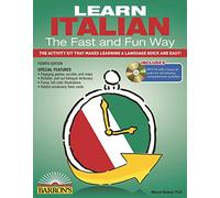 Learn Italian the Fast and Fun Way with Online Audio (Barron's Fast and Fun Foreign Languages)