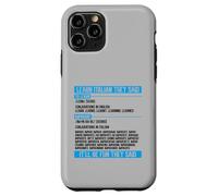 Learn Italian They Said Imparare Verb Conjugation Funny Case for iPhone 11 Pro