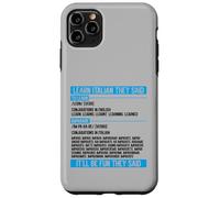 Learn Italian They Said Imparare Verb Conjugation Funny Case for iPhone 11 Pro Max
