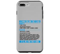 Learn Italian They Said Imparare Verb Conjugation Funny Case for iPhone 7 Plus/8 Plus