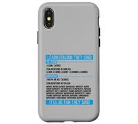 Learn Italian They Said Imparare Verb Conjugation Funny Case for iPhone X/XS