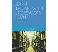 LEARN ITALIAN WITH CROSSWORD PUZZLES