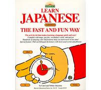 Learn Japanese the Fast and Fun Way