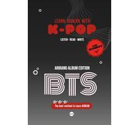Learn Korean with BTS: ARIRANG Album Edition: 10 Songs for Beginners (LEARN KOREAN WITH K-POP)