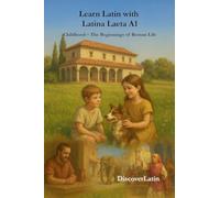 Learn Latin with Latina Laeta A1: 1