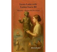 Learn Latin with Latina Laeta B1: 3