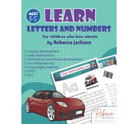 Learn Letters and Numbers: Handwriting Practice Tracing Book for ages 3-5, EYFS and Key Stage 1: Supports the UK National Curriculum. 129 pages.: For children who love wheels