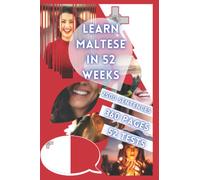 LEARN MALTESE IN 52 WEEKS