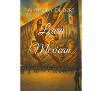Learn Mexican
