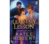 Learn My Lesson - NEW Katee Robert 2025