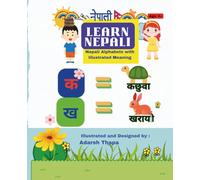 Learn Nepali!- Nepali Alphabets/Barnamala with Illustrations and word meaning