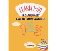 Learn Numbers in Three Languages: Numbers workbook, Practice workbook, for kids ages 3-6, trilingual, learn to count 1-50, multilingual counting book, ... & kindergardenactivity. (Kids fun books)