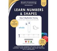 Learn Numbers & Shapes Wordbook for Preschoolers:: Tracing and Coloring Numbers and Shapes for Pre K, Kindergarten and Kids Ages 3-5 (Learn Number & Shapes)