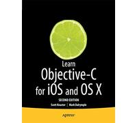 Learn Objective-C on the Mac: For OS X and iOS
