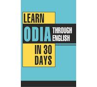 Learn Oriya Through English In 30 Days PB Oriya