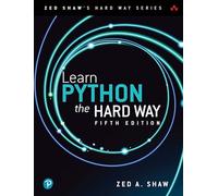 Learn Python the Hard Way (Zed Shaw's Hard Way Series)