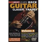Learn Rock Guitar Classic Tracks Volume 2 [DVD]