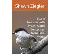 Learn Russian with Phrases and Sentences from Blue Moon