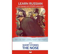 Learn Russian with Short Stories: The Nose: Interlinear Russian to English