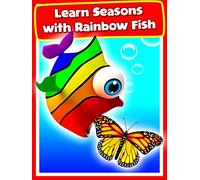 Learn Seasons with Rainbow Fish