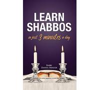 Learn Shabbos in Just 3 Minutes A Day