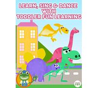 Learn, Sing & Dance with Toddler Fun Learning
