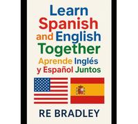 Learn Spanish and English Together / Aprende Inglés y Español Juntos