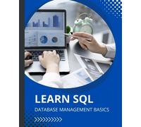 Learn SQL: Database Management Basics