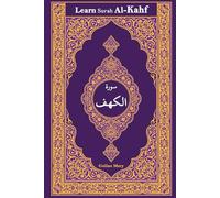 Learn Surah Al-Kahf: Lessons from Surah Kahf (The Cave) with Arabic Text, English Translation and Transliteration (The Holy Quran English and Arabic)