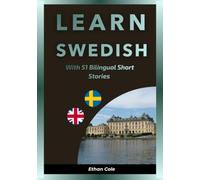 Learn Swedish with 51 Bilingual Short Stories