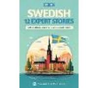 Learn Swedish with Stories - Intermediate (B1) to Advanced (B2)