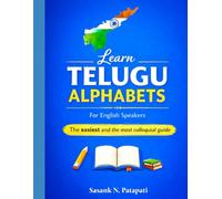 Learn Telugu Alphabets: Easiest and the most colloquial guide
