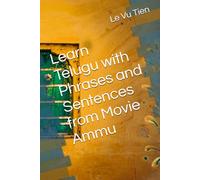 Learn Telugu with Phrases and Sentences from Movie Ammu
