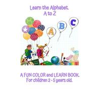 Learn the Alphabet A to Z