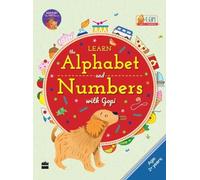 Learn The Alphabet And Numbers With Gopi (2-5 Years) (Gopi Early Learning Range)