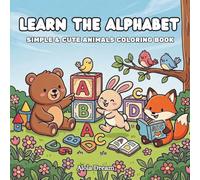 Learn The Alphabet: Simple & Cute Animals Coloring Book