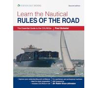 Learn the Nautical Rules of the Road - The Essential Guide to the COLREGs
