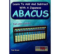 Learn to Add and Subtract with a Japanese Abacus