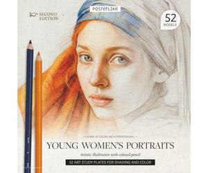Learn to color like a professional Young Women's Portraits. Artistic illustration with colored pencil: Techniques and Secrets to Capture the Essence ... Drawing and Color in Realistic Portraits)