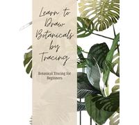 Learn to draw botanical by tracing