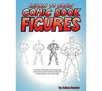 Learn to Draw Comic Book Figures