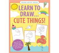 Learn to Draw Cute Things (Easy Step-by-Step Drawing Guide)
