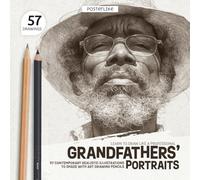 Learn to Draw Like a Professional. Grandfathers’ Portraits: 57 Contemporary Realistic Illustrations to Shade with Art Drawing Pencils (Draw Like a Pro)