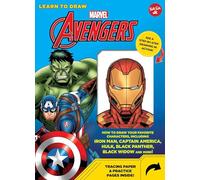 Learn to Draw Marvel Avengers: How to Draw Your Favorite Characters, Including Iron Man, Captain America, the Hulk, Black Panther, Black Widow, and More!