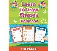 Learn to draw shapes: An interactive Workbook designed for children to learn how to identify and draw basic shapes such as circles, squares, triangles, and more.