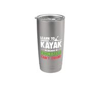Learn to Kayak Because Zombies Can't Swim Funny Kayaking Stainless Steel Insulated Tumbler