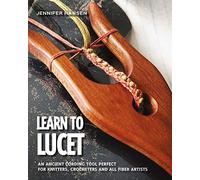 Learn to Lucet: An ancient cording tool perfect for knitters, crocheters and all fiber artists