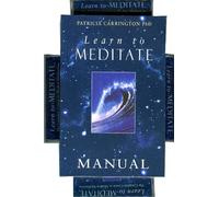 Learn To Meditate Kit (Four Audio Tapes and Step-by Step Instruction Manual)